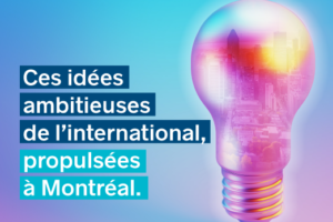 idees-ambitieuses-montreal-startup
